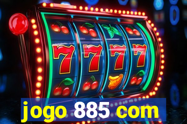 jogo 885 com